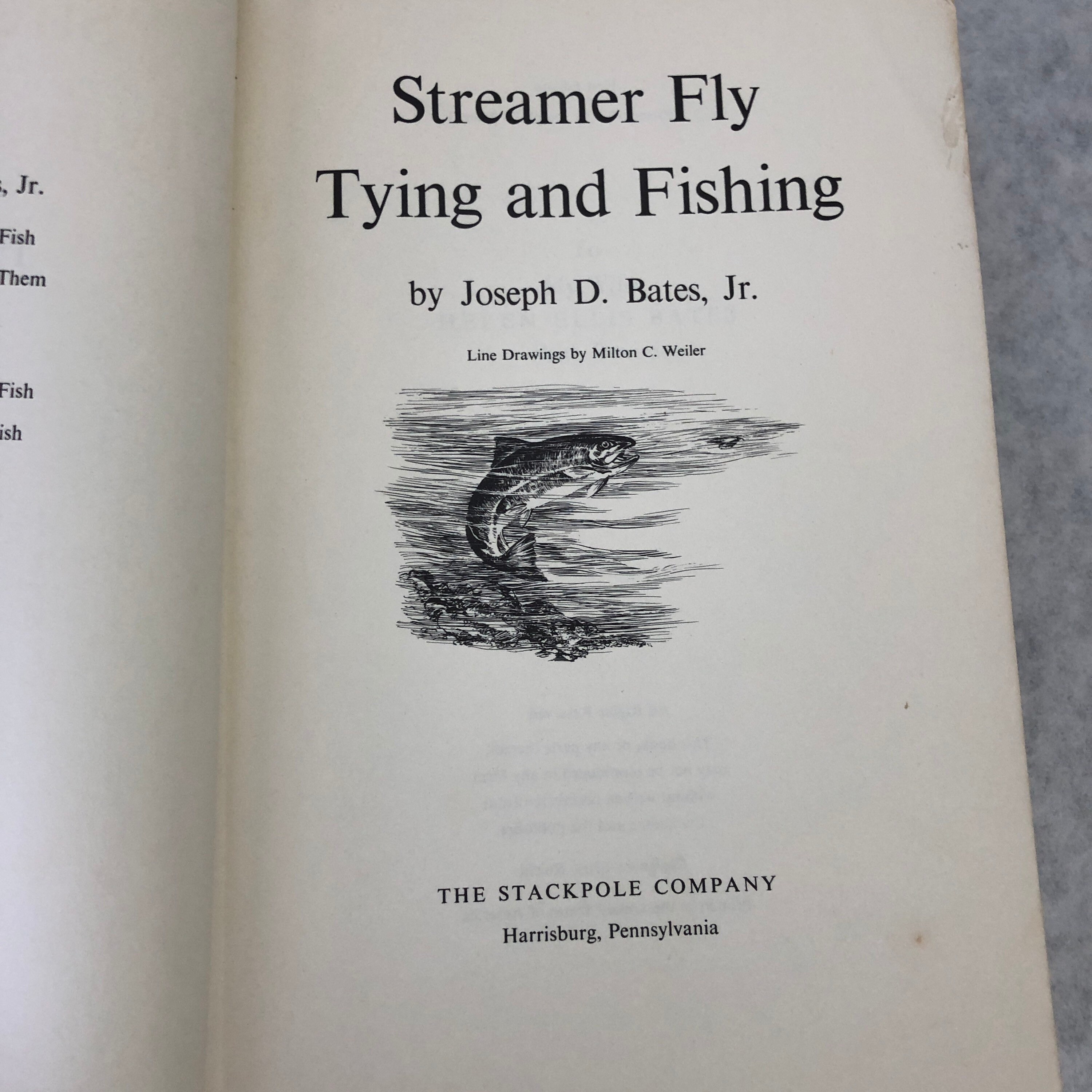 Streamer Fly Tying and Fishing Book by Joseph D Bates Jr Hardcover