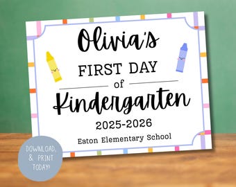 First Day of School Sign | Printable Back to School Sign for Kids | Editable First Day of Kindergarten Sign | Canva Template