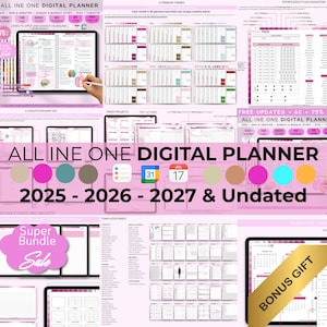 Peut inclure: Un planificateur numérique rose et blanc, présentant plusieurs mises en page et modèles. L'image comprend le texte "ALL IN ONE DIGITAL PLANNER" et les années 2025-2027, ainsi qu'une version non datée. Un graphique "Super Bundle Sale" est également présent.
