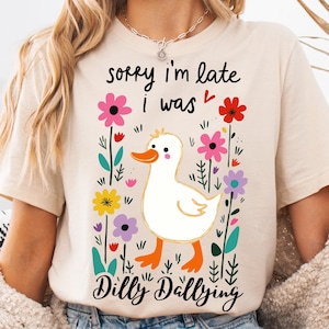 Sorry I&#39;m Late I Was Dilly Dallying Goose PNG |Funny Goose Clipart |Digital Download | Cute Silly Animal Meme | Printable Sublimation Design