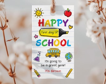 First Day of School Tag Printable Teacher Gift Tag Editable Welcome Back Label Digital Download