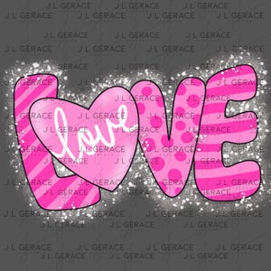May include: A pink graphic with the word "LOVE" in a bubble letter style. The letter "O" has pink polka dots, the "L" and "E" have pink stripes, and the heart-shaped "O" has the word "love" in white script.