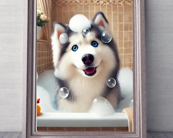 Husky Bubble Bath Time Bathroom Art Decor - Digital Download 8x10, 11x14, 16x20