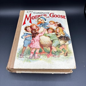 The Complete Mother Goose