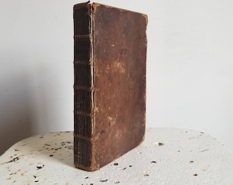 Antique religious book 1739 The Christian Life Vol 1  by John Scott  leather bound tome free shipping to USA