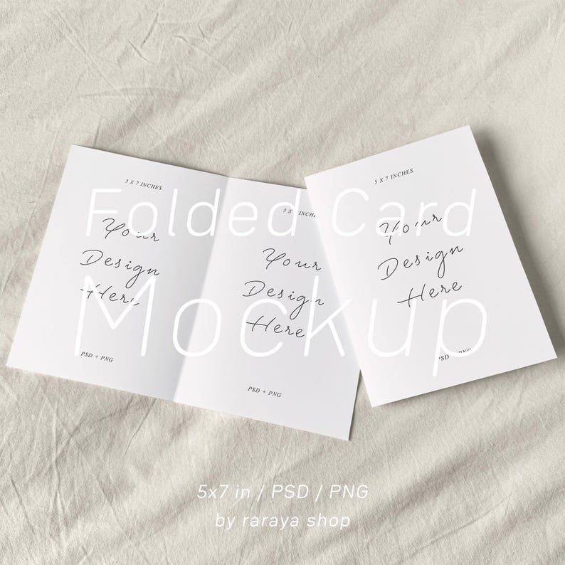 May include: A folded white card mockup with the text "Folded Card" and "Your Design Here" on the front and back. The card is 5x7 inches and is available in PSD and PNG formats.