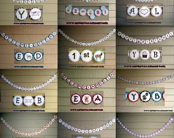 completely custom banner - you pick the design/letters (up to 25 circles) happy birthday, baby shower, holidays, etc.