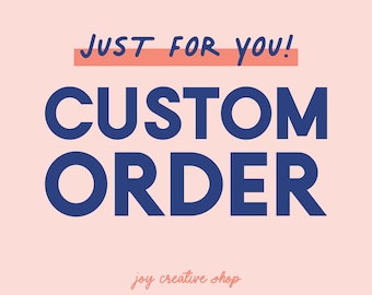 Custom Order for Hesseler