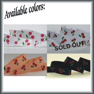 5 Yards CHERRIES on 3/8 Grosgrain Ribbon - several colors available