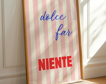 Dolce Far Niente Print: Funky Retro Wandkunst (Digitaler Download)