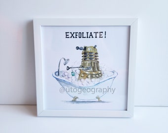 Framed Print, EXFOLIATE, Dalek Bath Time 8x8 print in simple white frame