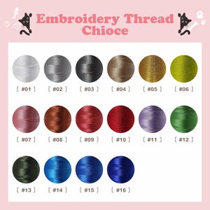 May include: A selection of embroidery thread in various colors, including white, gray, black, brown, gold, and green. The image also shows shades of pink, red, purple, and blue. The text "Embroidery Thread Chioce" is displayed at the top.