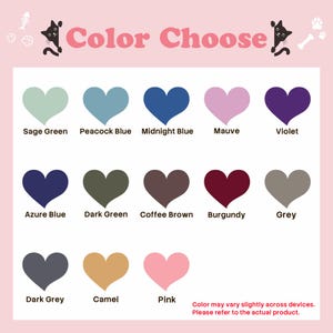 May include: A color chart with heart-shaped swatches in various shades, including Sage Green, Peacock Blue, and Pink. The text "Color Choose" is displayed above the swatches, with a disclaimer about color variation.