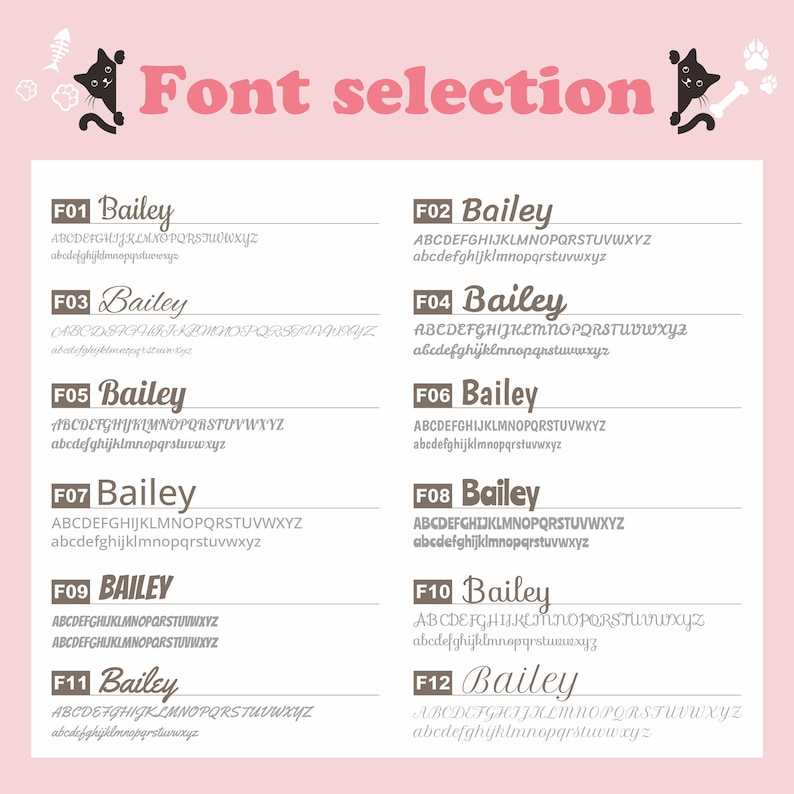 May include: A pink graphic with the text "Font selection" and illustrations of a cat and paw prints. The image displays 12 different font styles, each showcasing the word "Bailey" in various designs, along with the alphabet in each font.