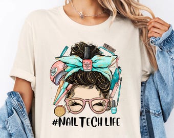 Maglietta Nail Tech Life, Maglietta Nail Artist, Maglietta regalo per apprezzamento per manicure