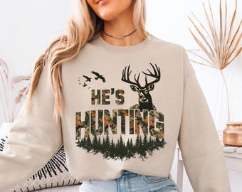 Er ist Jagd Sweatshirt, Jagd Saison Shirt, Enten Jagd T-Shirt, Jäger Geschenk Tee