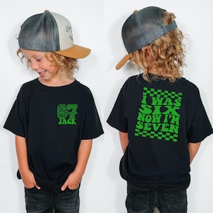 I Was 6 Now I'm 7 Birthday T-Shirt, Custom 7th Birthday Shirt, Funny 6 7 Birthday Gift Tee