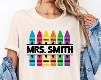 Personalized Teacher Shirt, Crayon Teacher Name Sweater, Teacher Appreciation Gift