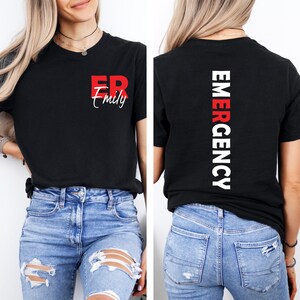 Personalized Emergency Nurse T-shirt, ER Department Tee, ER Nurse Name Tee, Custom Emergency Room Tech Gift, ED Hoodie,