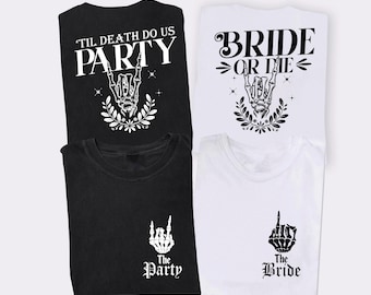 Bride Or Die Bachelorette Shirts, Gothic Bachelorette Party Tees, Skeleton Bride T-shirt, Halloween Bride Sweatshirt