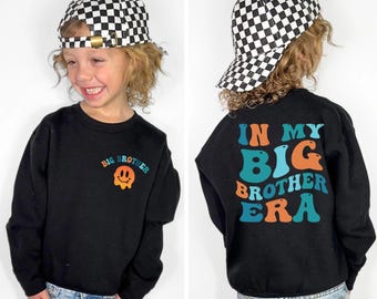 Chemise In My Big Brother Era, pull Big Bro, t-shirt pour l'annonce d'un nouveau frère ou sœur