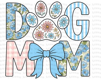 Floral Dog Mom PNG – Blue Stripe, Grandmillennial Mama (Digital Download)