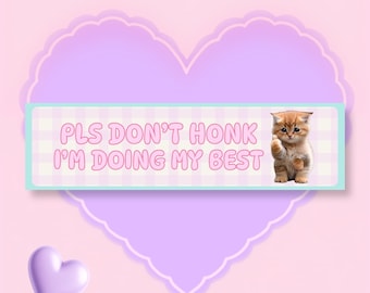 Funny Cat Bumper Sticker – Pls Don’t Honk, Car Decal for Pet Lovers