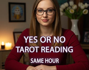 Same Hour Yes or No Tarot Reading: Accurate Psychic Insight