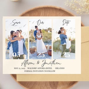 May include: Save the date card with three photos of a couple on a beach. The card says "Save the Date" with the number 05, "Our" with the number 25, and "Date" with the number 25. The card also says "Allison & Jonathan" and "May 25, 2025 Waldorf Astoria Hotel Orlando Formal Invitation to Follow."