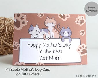 Tarjeta del Día de la Madre para una Mamá Gatuna. Imprimible para mamá gata. Descarga instantánea para amantes de los gatos. ¡Feliz Día de la Madre!
