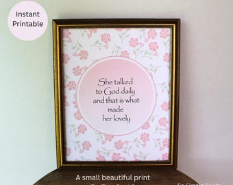 Una lámina hermosa e inspiradora. Una lámina más pequeña para enmarcar en una mesa auxiliar, una cómoda o una mesita de noche. Un regalo precioso para una dama encantadora.