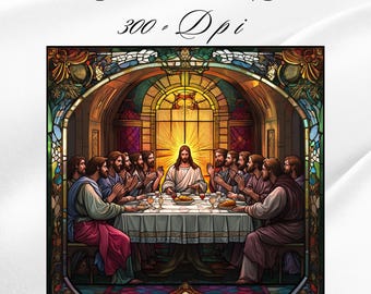 Last Supper Stained Glass Art: Christian Digital Download (JPG, PNG Bonus File)