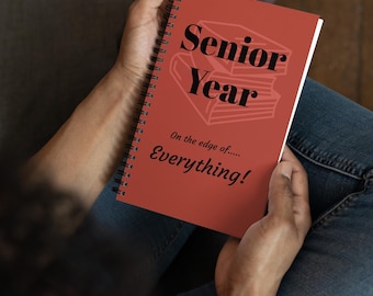 Senior Year Notebook - On the Edge of Everything and ready to leap - memory book gift for future grads - High School Senior Year Journal