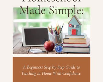 Homeschooling Made Simple  Ebook Guid