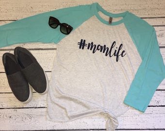 Momlife shirt mom life Mother's Day shirt Mother's Day gift