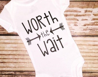 Worth the wait adoption shirt | worth the wait IVF shirt bodysuit | adoption shirt | IVF