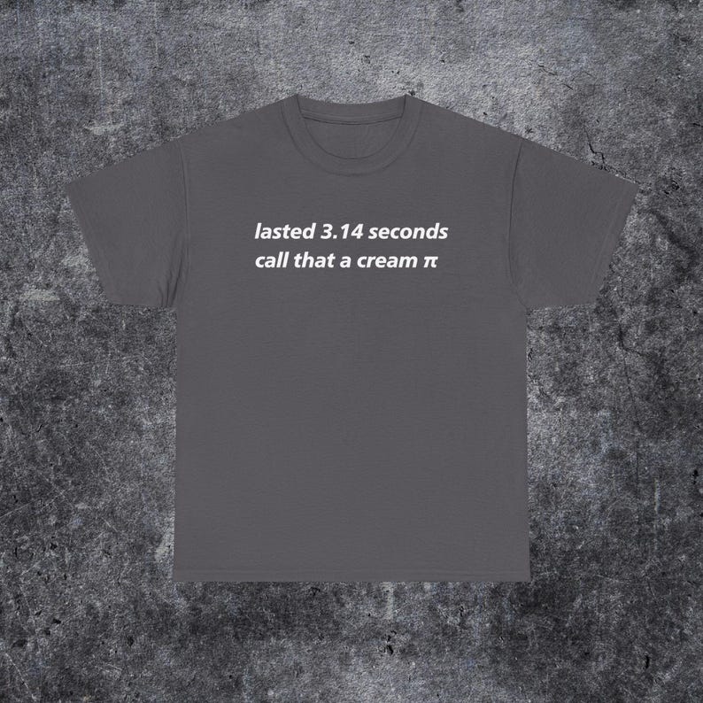 dauerte 3,14 Sekunden. Nenn das ein Sahne-Pi-Shirt, lustiger Humor der Generation Z und der Generation Alpha. Bild 11