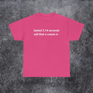 dauerte 3,14 Sekunden. Nenn das ein Sahne-Pi-Shirt, lustiger Humor der Generation Z und der Generation Alpha. Bild 7