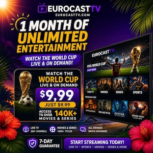 May include: A digital advertisement for EurocastTV featuring a television screen displaying a sports interface, the FIFA World Cup trophy, and text stating 1 Month of Unlimited Entertainment, Watch the World Cup Live & On Demand, and $9.99.