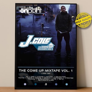 J Cole Poster | The Come Up Mixtape Vol.1 Poster | Album Poster Prints | Wall Decor Posters | Album Cover | Rap Music Poster