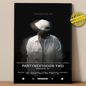 PARTYNEXTDOOR Poster | PARTYNEXTDOOR TWO Poster | Album Poster Drucke | Wanddekor Poster | Album-Cover | R&B Musik Poster