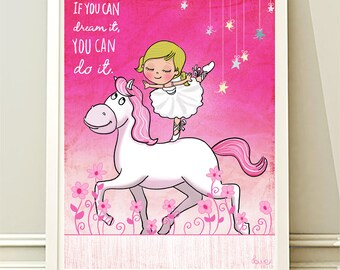 Ballerina on a white horse.If you can dream it, you can do it. Printed Illustration, kid's room.
