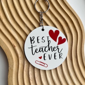 Teacher Keychain, Teacher Gift, End of Term Teacher Gift, Teacher Thank You Present, Wooden Teacher Keyring, Last Day of School Gift