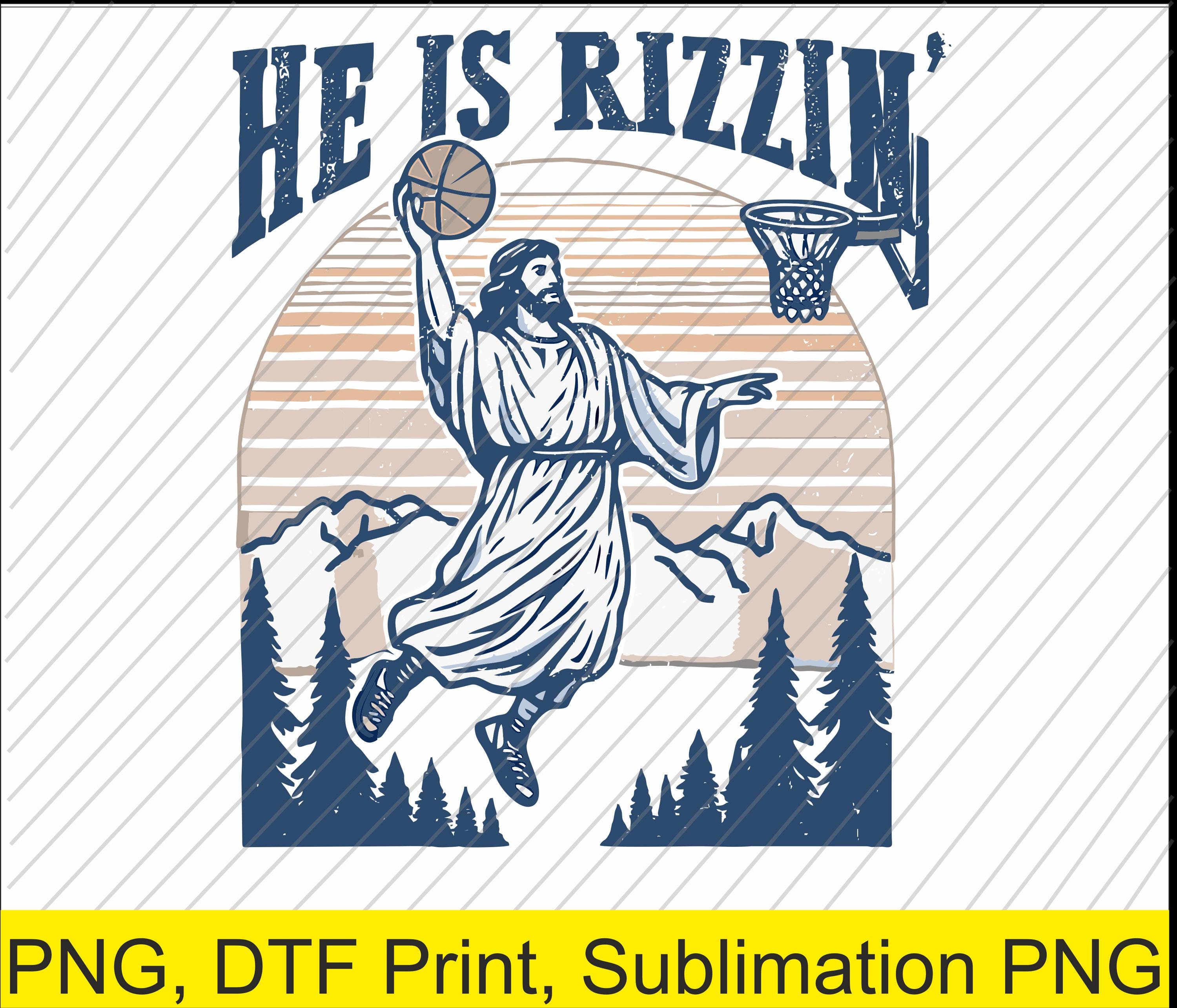He is Rizzin Easter Christ Basketball Png | Digital Download | DTF