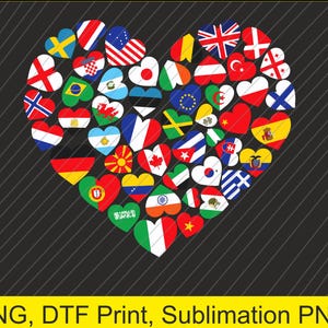 May include: A heart-shaped design made up of small hearts, each representing a different country's flag. The flags are from all over the world, including the United Kingdom, Canada, France, Germany, and many more.
