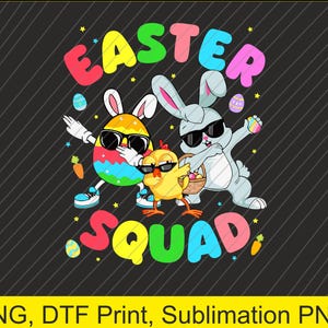 Puede incluir: Un diseño gráfico colorido con un conejito, un pollito y un huevo con gafas de sol. El texto "Easter Squad" está escrito en una fuente arcoíris.