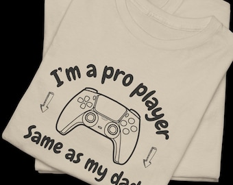 T-shirt Pro Gamer Dad, t-shirt joueur, amour père et fils, cadeau parfait pour la fête des pères, amateurs de jeux vidéo, vêtements décontractés, cadeau de fête des pères