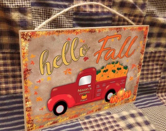 Personalized Custom Hello Fall Pumpkin Patch Truck Sign 7"x10.5" Autumn Leaves Plaque