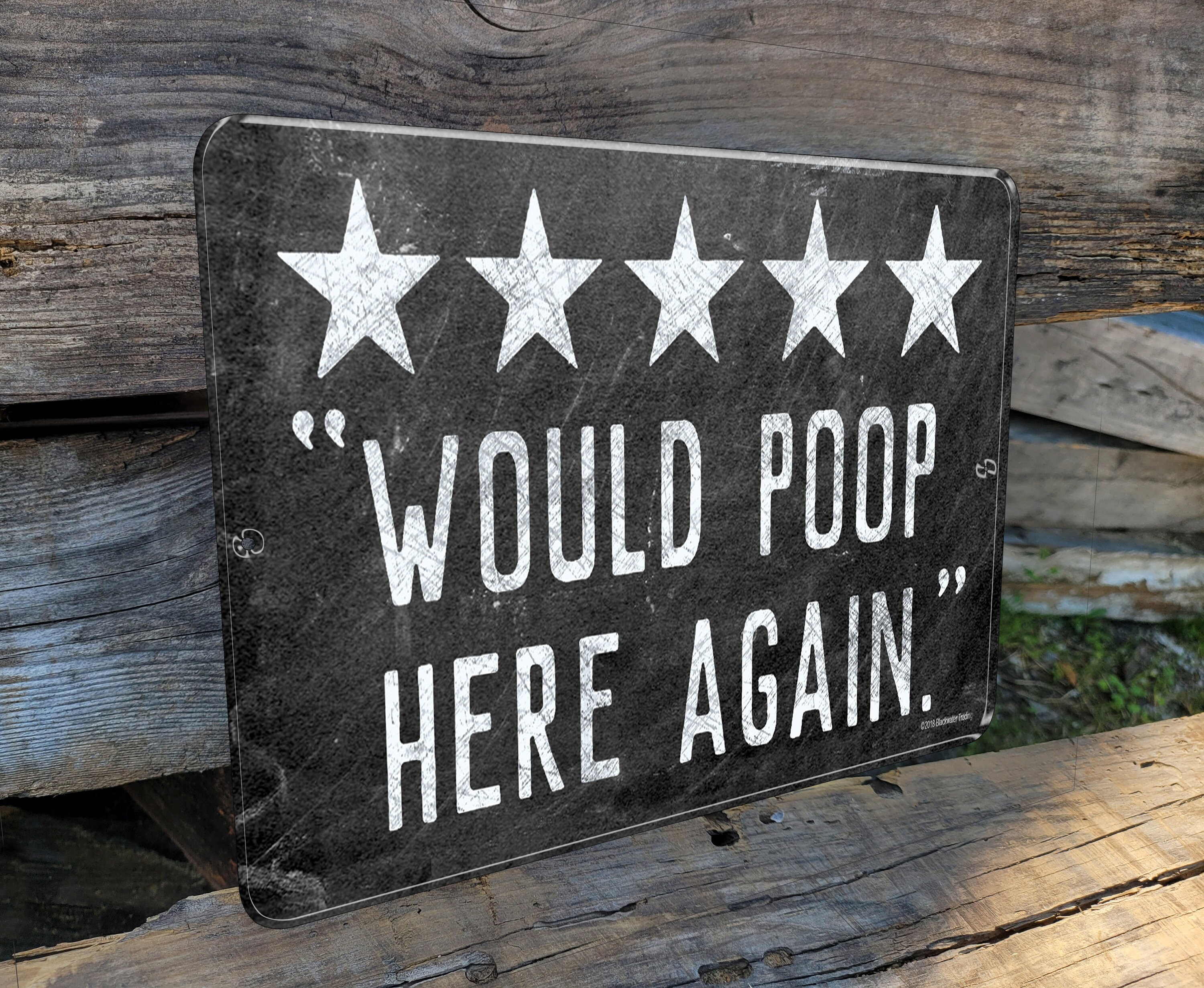 Bathroom Sign Plaque 5x10 Blackwater Trading 5 Stars Would Poop Here Again Bathroom Sign Plaque 5x10 Blackwater Trading 5 Stars Would Poop Here Again