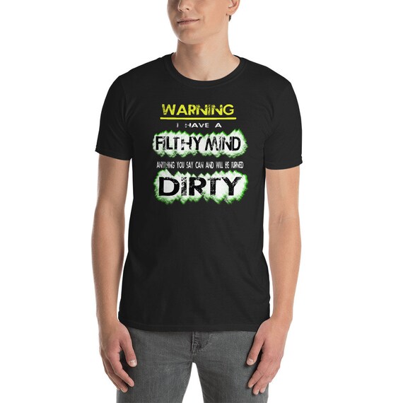 Attention, j’ai un sale esprit esprit esprit tout ce que vous dites peut et sera tourné Dirty T-Shirt drôle b23e59 Attention, j’ai un sale esprit esprit esprit tout ce que vous dites peut et sera tourné Dirty T-Shirt drôle b23e59